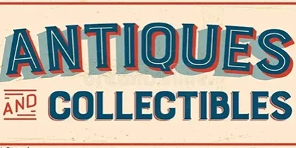 A vintage sign that says antique collectibles